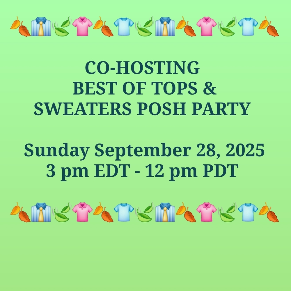 CO-HOSTING BEST OF TOPS & SWEATERS POSH PARTY